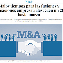 Malos tiempos para las fusiones y adquisiciones empresariales: caen un 26% hasta marzo